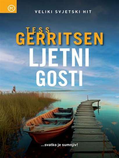 Tess Gerritsen - Ljetni gosti