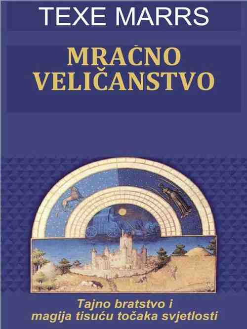 Texe Marrs - Mračno veličanstvo