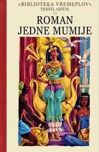 Theophile Gautier - Roman jedne mumije