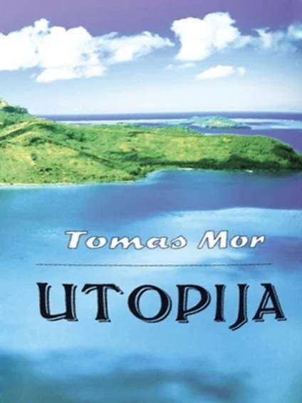 Thomas More - Utopija