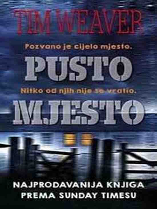 Tim Weaver - Pusto mjesto