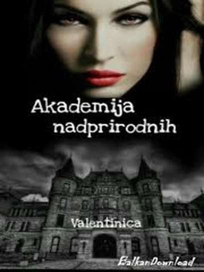 Tina Stojanović - Akademija nadprirodnih