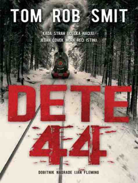 Tom Rob Smit - Dete 44