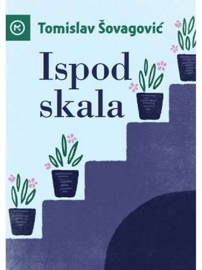 Tomislav Šovagović - Ispod skala