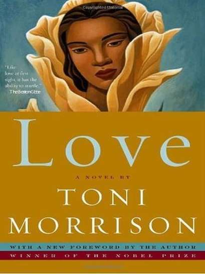 Toni Morrison - Ljubav