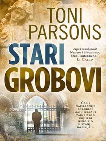 Tony Parsons - Stari Grobovi