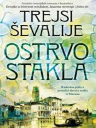 Tracy Chevalier - Ostrvo stakla