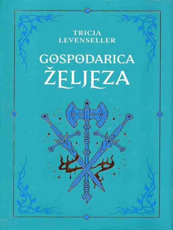 Tricia Levenseller - Gospodarica željeza