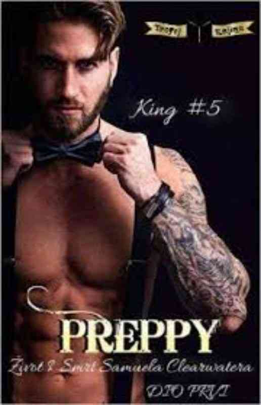 Trofej knjiga -King-5- Preppy-1 deo