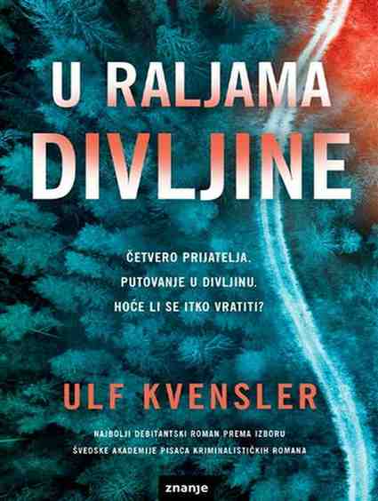 Ulf Kvensler - U raljama divljine
