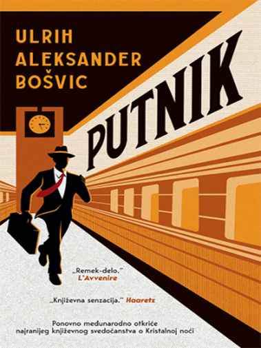 Ulrich Alexander Boschwitz - Putnik