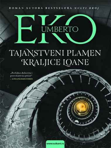 Umberto Ecco - Tajanstveni plamen kraljice Loane