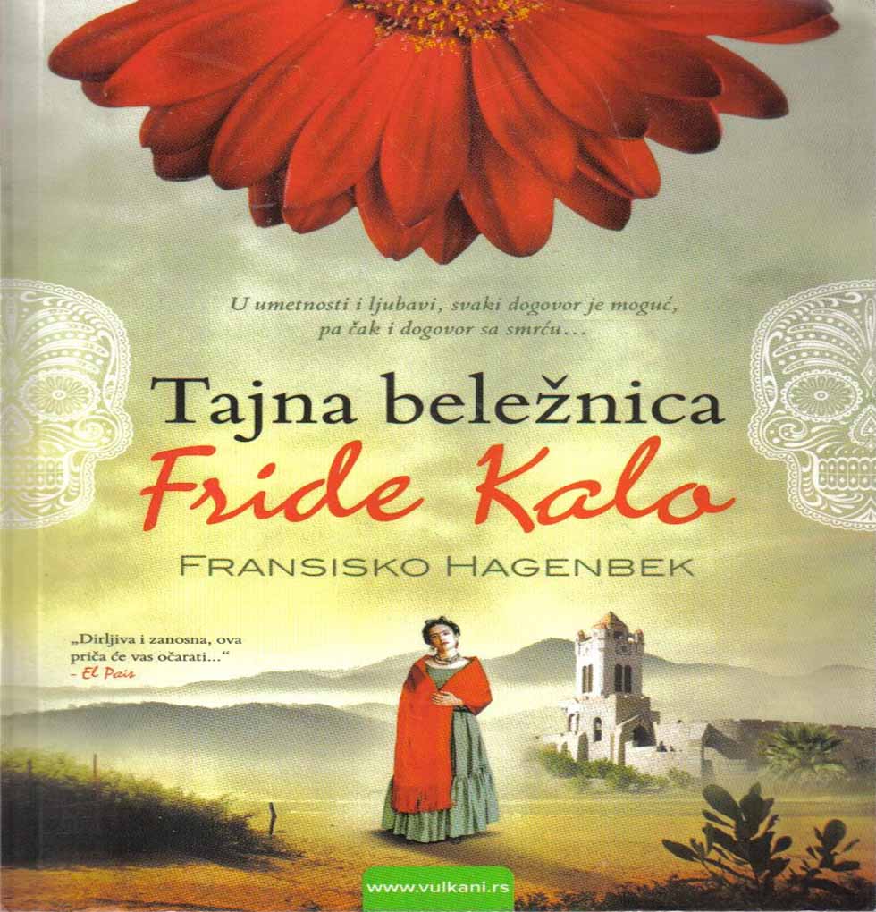 Fransisko Hagenbek – TAJNA BELEŽNICA FRIDE KALO