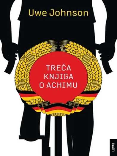 Uwe Johnson - Treća knjiga o Achimu
