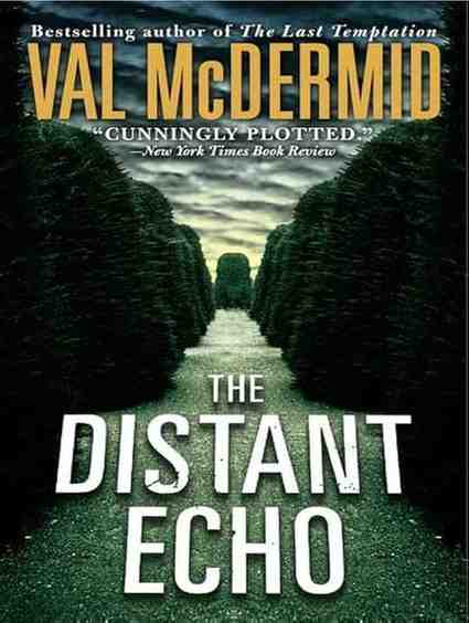 Val McDermid - Daleki odjek