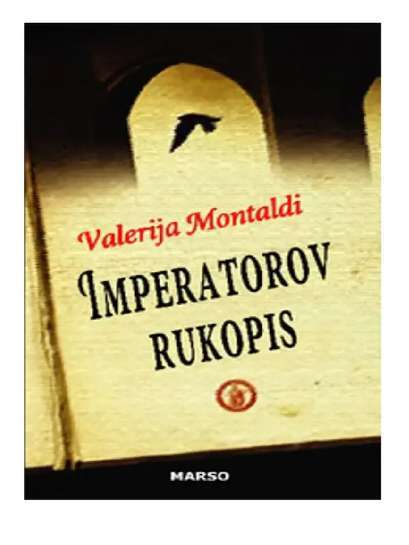 Valeria Montaldi - Imperatorov rukopis