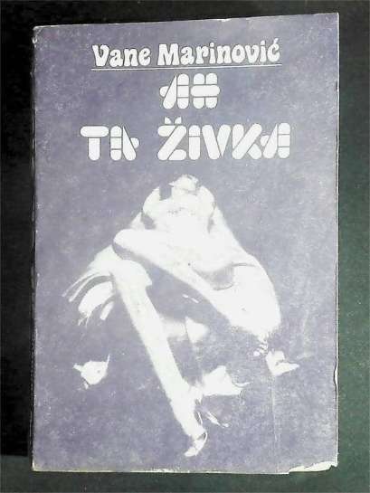 Vane Marinović - Ah ta Živka
