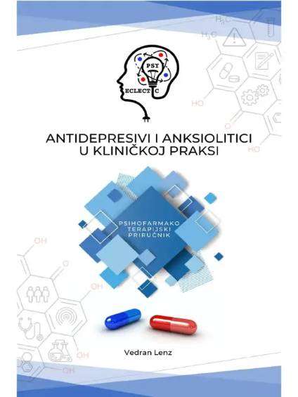Vedran Lenz - Psihofarmakoterapijski priručnik antidepresivi i anksiolitici