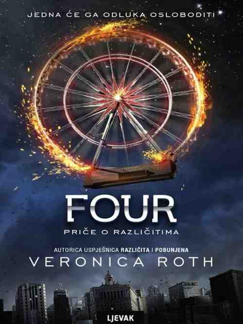 Veronica Roth - Four Price o Razlicitima