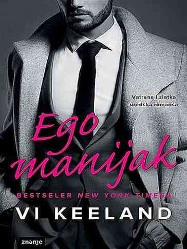 Vi Keeland - Ego manijak