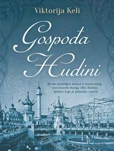 Victoria Kelly - Gospođa Hudini
