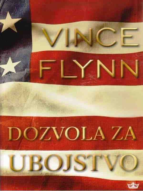 Vince Flynn - Dozvola za ubojstvo