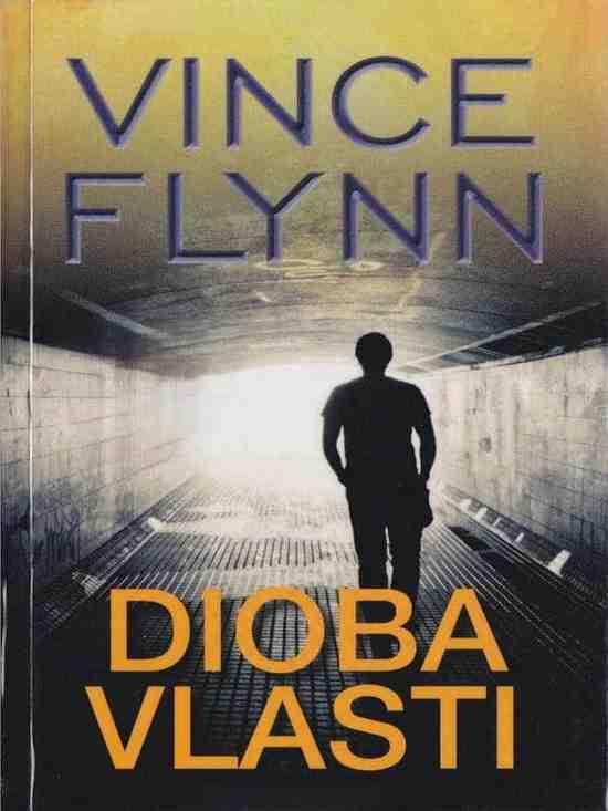Vince Flynn - Dioba vlasti