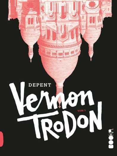 Virginie Despentes - Vernon Trodon 3
