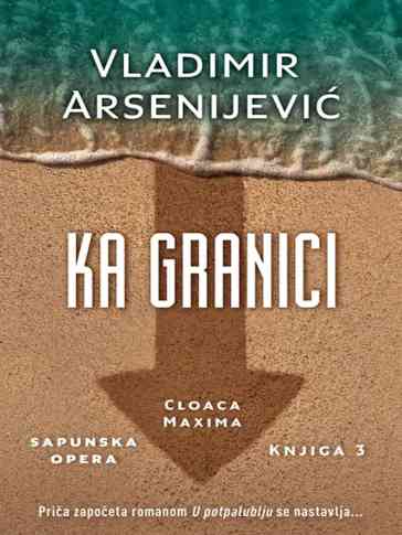 Vladimir Arsenijević - Ka granici