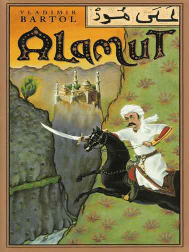 Vladimir Bartol - Alamut