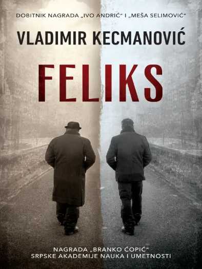Vladimir Kecmanović - Feliks