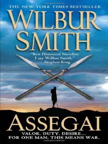Wilbur Smith - Assegai