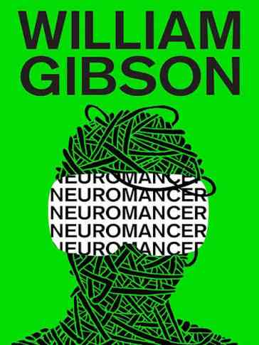 William Gibson - Neuromanser