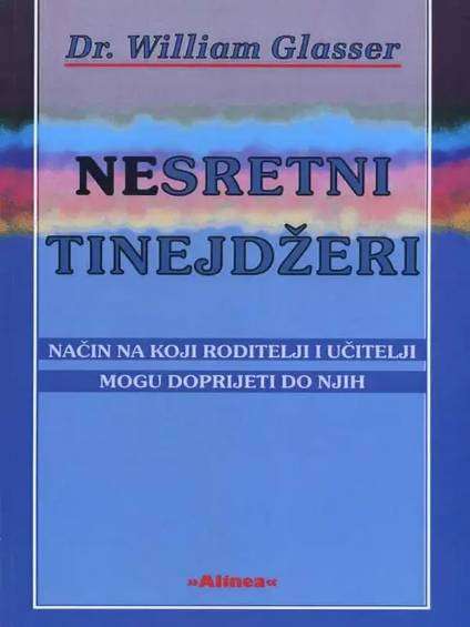 William Glasser - Nesretni tinejdžeri