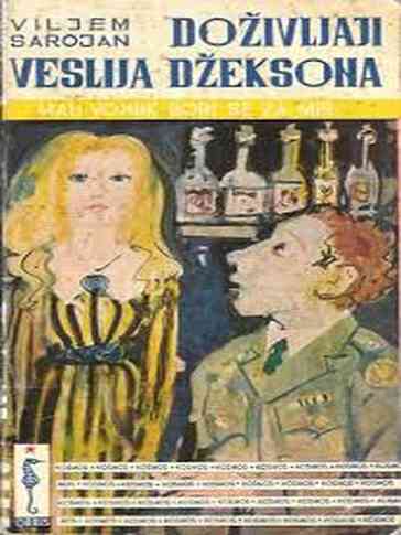William Saroyan - Doživljaji Veslija Džeksona