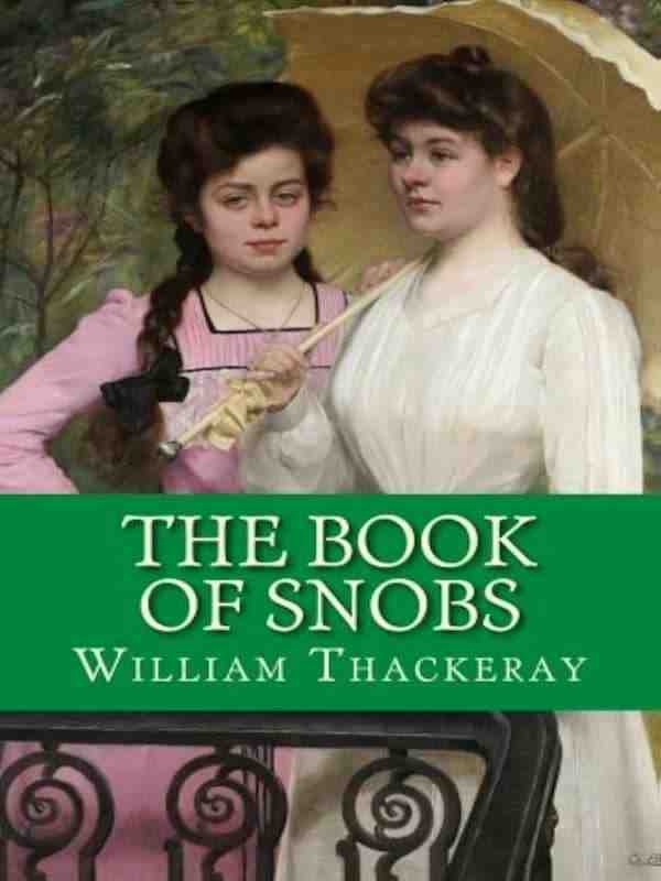 William Makepeace Thackeray - Knjiga o snobovima