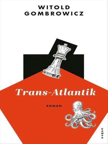 Witold Gombrowicz - Trans Atlantik