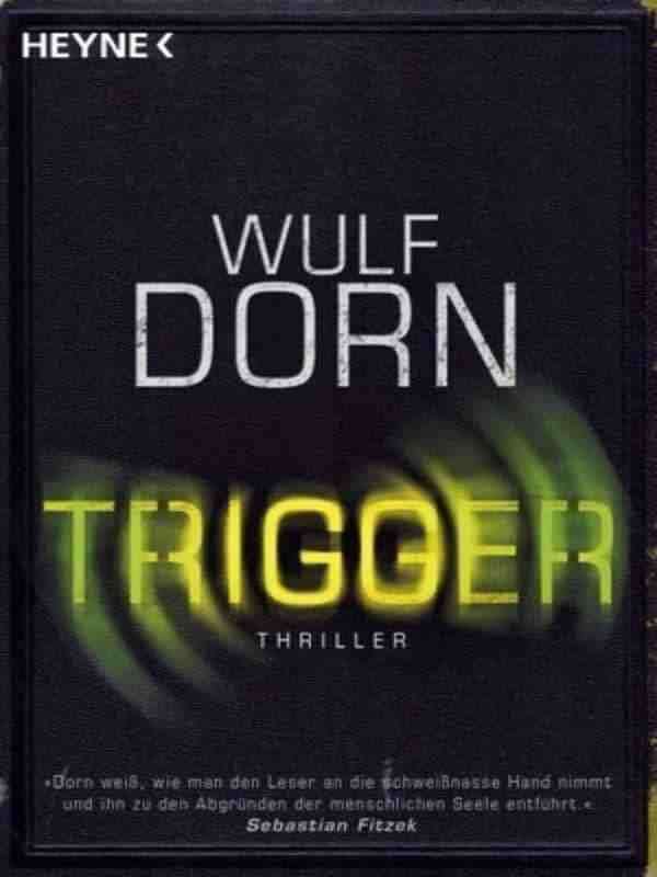 Wulf Dorn - Trigger okidač