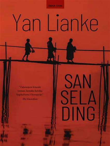 Yan Lianke - San sela Ding