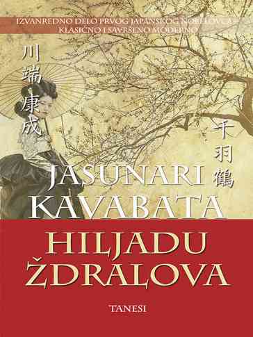 Yasunari Kawabata - Hiljadu ždralova