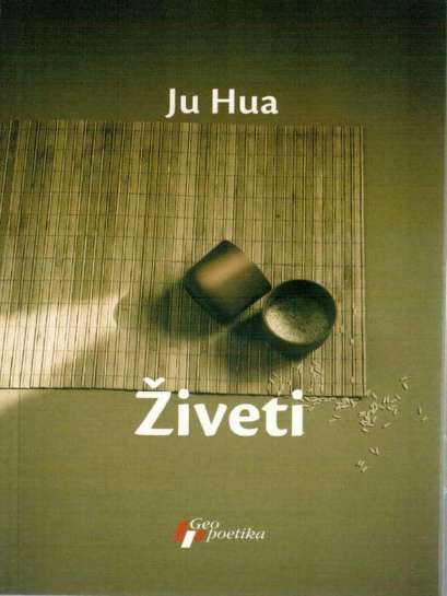 Yu Hua - Živeti