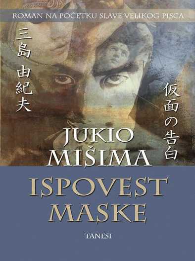 Yukio Mishima - Ispovest maske