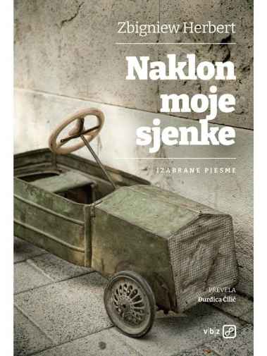 Zbigniew Herbert - Naklon moje sjenke