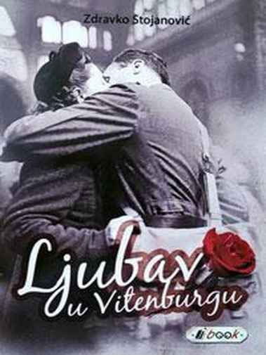 Zdravko Stojanović - Ljubav u Vitenburgu