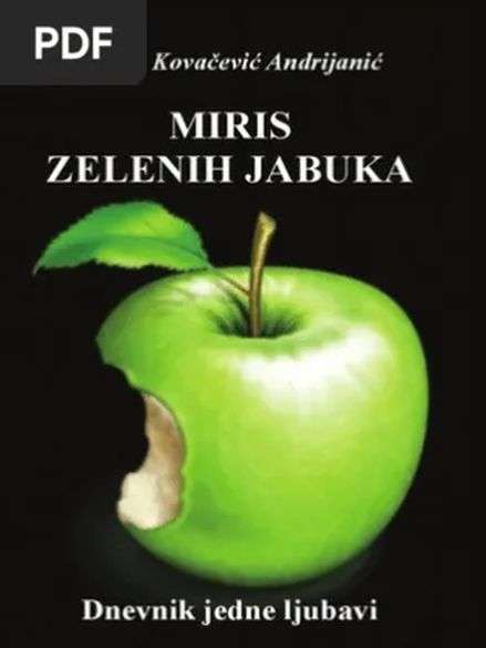 Željka Kovačević Andrijanić - Miris Zelenih Jabuka