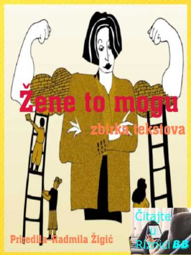 Radmila Žigić - Žene to mogu zbirka tekstova