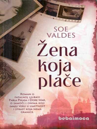 Zoe Valdes - Žena koja plače