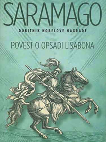 Žoze Saramago – Povest o opsadi lisabona