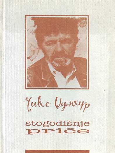 Zuko Džumhur - Stogodišnje priče