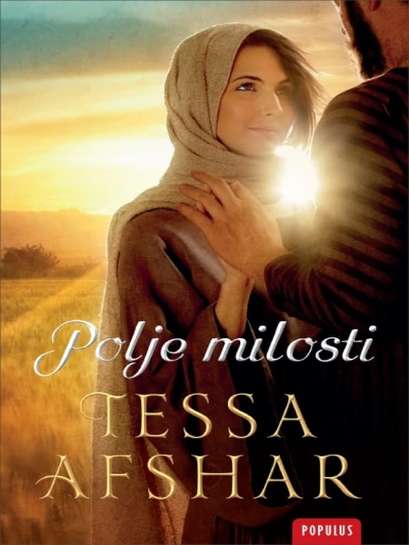 Afshar Tessa - Polje milosti